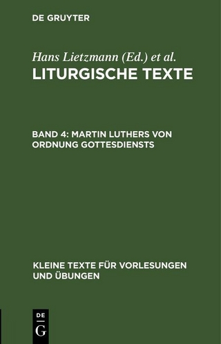 Martin Luthers von Ordnung Gottesdiensts