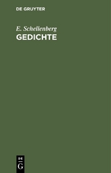 Gedichte - E. Schellenberg