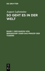Der Baron von Bergedorf oder das Prinzip der Tugend - August Lafontaine