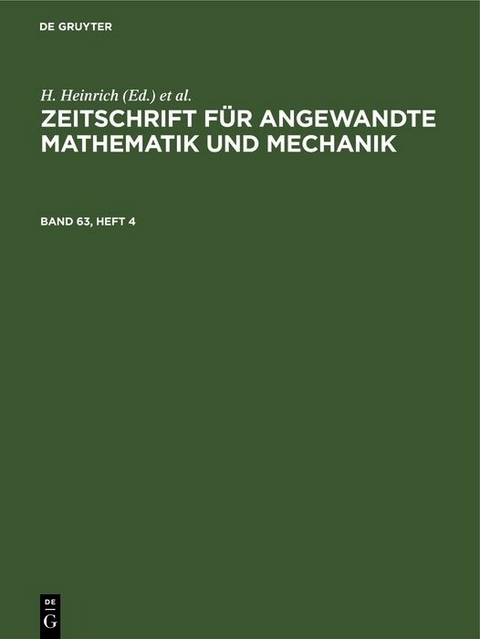 Zeitschrift für Angewandte Mathematik und Mechanik. Band 63, Heft 4 - 