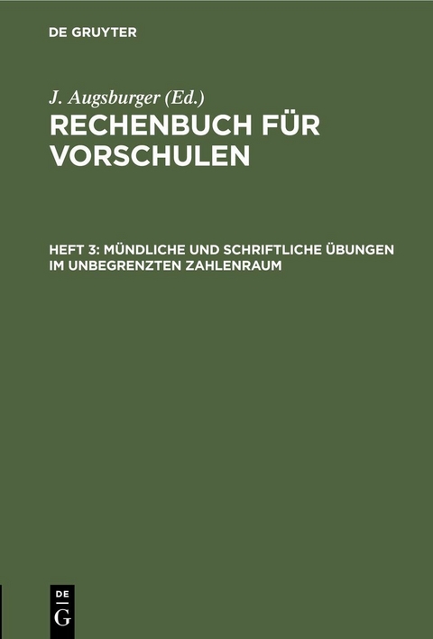 Mündliche und schriftliche Übungen im unbegrenzten Zahlenraum - 
