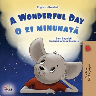 Wonderful Day O zi minunata