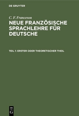 Erster oder theoretischer Theil - C. F. Franceson