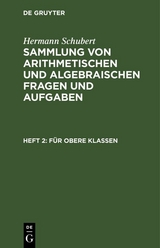 Für obere Klassen - Hermann Schubert