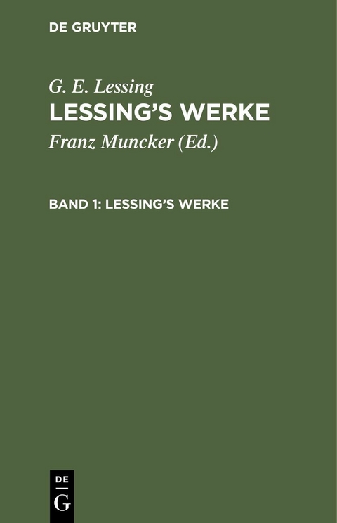 Lessings Werke - G. E. Lessing