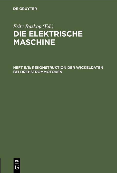 Rekonstruktion der Wickeldaten bei Drehstrommotoren - 