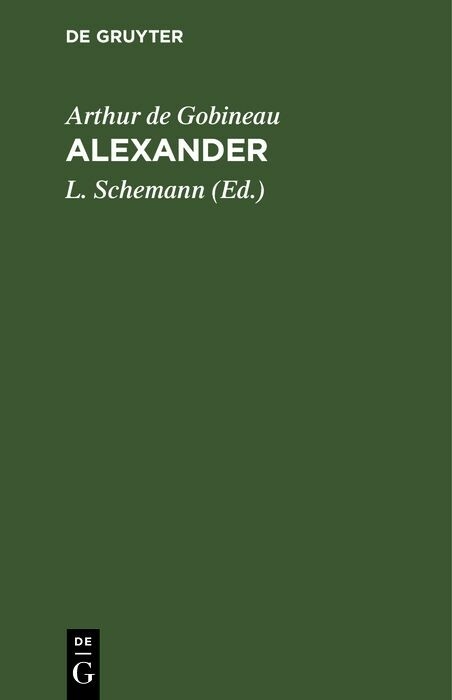 Alexander - Arthur De Gobineau