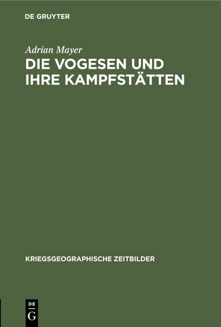 Die Vogesen und ihre Kampfstätten