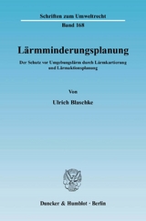 L&auml;rmminderungsplanung. - Ulrich Blaschke