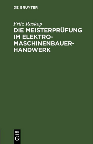 Die Meisterprüfung im Elektro-Maschinenbauer-Handwerk