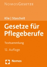 Gesetze f&uuml;r Pflegeberufe - 