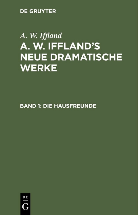 Die Hausfreunde - A. W. Iffland