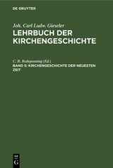 Kirchengeschichte der neuesten Zeit - 