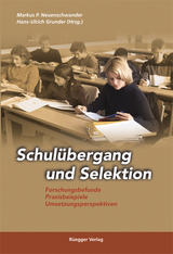 Schul&uuml;bergang und Selektion - 