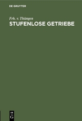 Stufenlose Getriebe -  Frh. v. Th&uuml;ngen