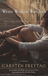 Wenn Wolken Wandern -  Carsten Freytag