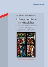 Stiftung und Staat im Mittelalter - 