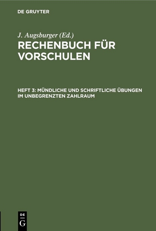 Mündliche und schriftliche Übungen im unbegrenzten Zahlraum