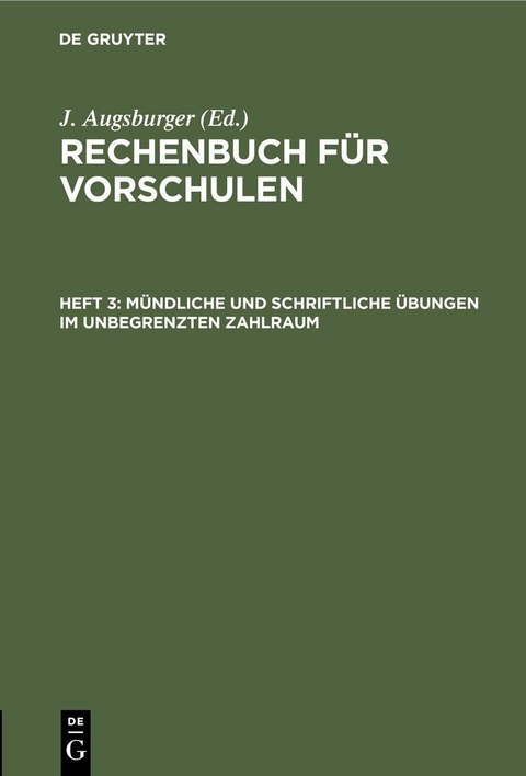 Mündliche und schriftliche Übungen im unbegrenzten Zahlraum - 