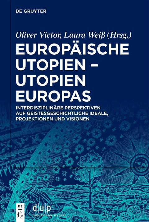 Europ&auml;ische Utopien - Utopien Europas - 