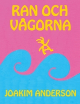 Ran och v&aring;gorna - Joakim Anderson