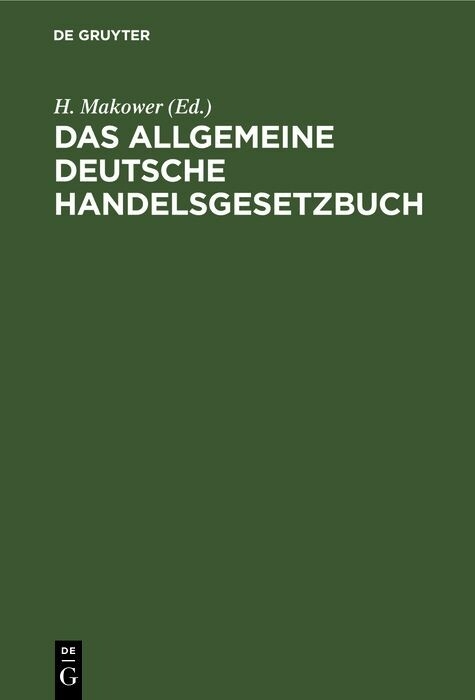 Das allgemeine Deutsche Handelsgesetzbuch - 