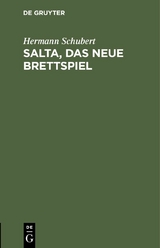 Salta, das neue Brettspiel - Hermann Schubert