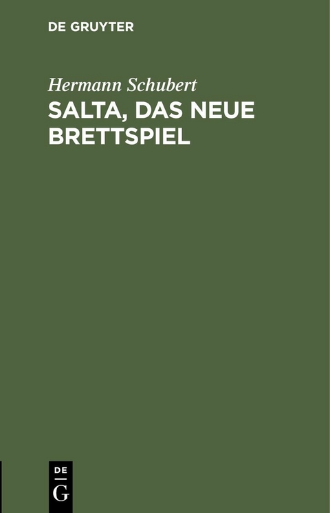 Salta, das neue Brettspiel - Hermann Schubert