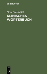 Klinisches W&ouml;rterbuch - Otto Dornbl&uuml;th