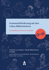 Grammatikförderung mit den Litkey-Bilderbüchern -  Friederike von Lehmden,  Claudia Müller-Brauers,  Eva Belke