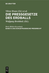Das sowjetrussische Pre&szlig;recht - Boris Mirkin-Gezewitsch