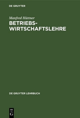 Betriebswirtschaftslehre - Manfred H&uuml;ttner
