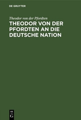 Theodor von der Pfordten an die Deutsche Nation - Theodor von der Pfordten