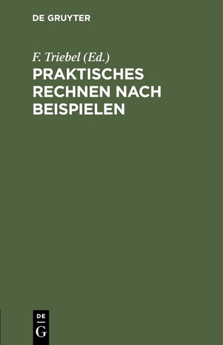 Praktisches Rechnen nach Beispielen