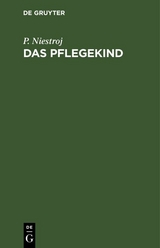 Das Pflegekind - P. Niestroj