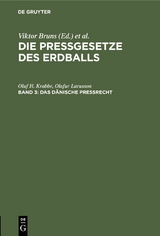 Das d&auml;nische Pre&szlig;recht - Oluf H. Krabbe, Olafur Larusson