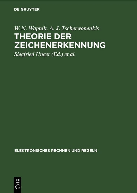 Theorie der Zeichenerkennung - W. N. Wapnik, A. J. Tscherwonenkis