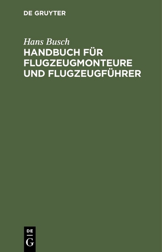 Handbuch für Flugzeugmonteure und Flugzeugführer