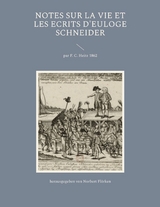 Notes sur la vie et les ecrits d'Euloge Schneider - 