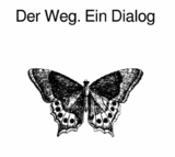 Der Weg. Ein Dialog - Kolja Mertz