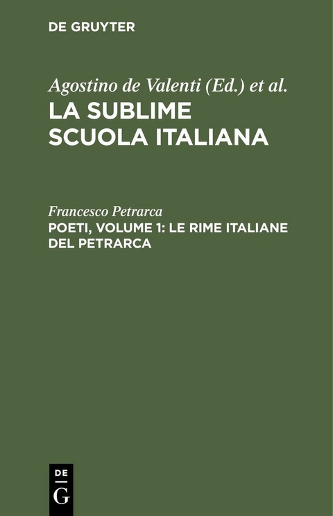 Poeti, Volume 1: Le rime italiane del Petrarca - Francesco Petrarca