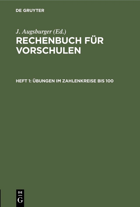 Übungen im Zahlenkreise bis 100 - 