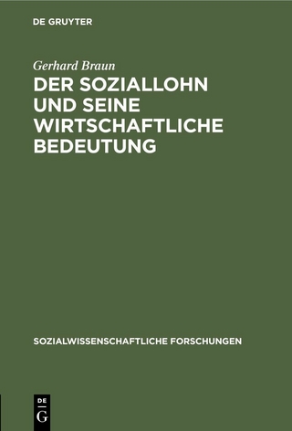 Der Soziallohn und seine wirtschaftliche Bedeutung