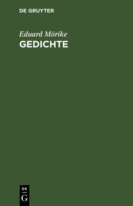 Gedichte - Eduard M&ouml;rike