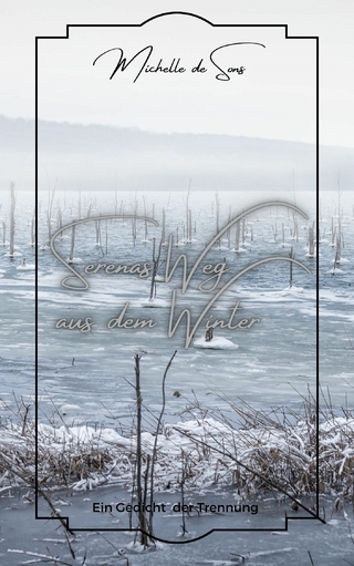 Serenas Weg aus dem Winter