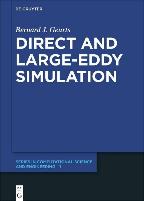 Direct and Large-Eddy Simulation -  Bernard J. Geurts