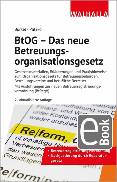 BtOG - Das neue Betreuungsorganisationsgesetz - Ina B&uuml;rkel, Dennis Plitzko
