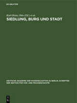Siedlung, Burg und Stadt - 