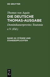 St&auml;nde und Standespflichten -  Thomas von Aquin