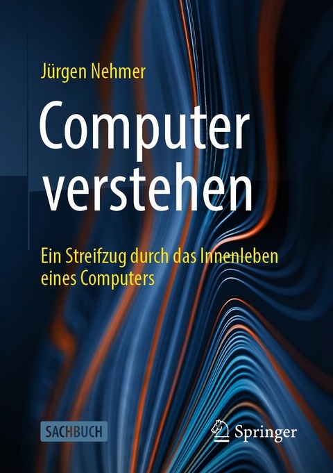 Computer verstehen - Jürgen Nehmer